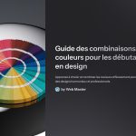 1 Guide des combinaisons de couleurs pour les debutants en design